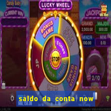 saldo da conta now big win